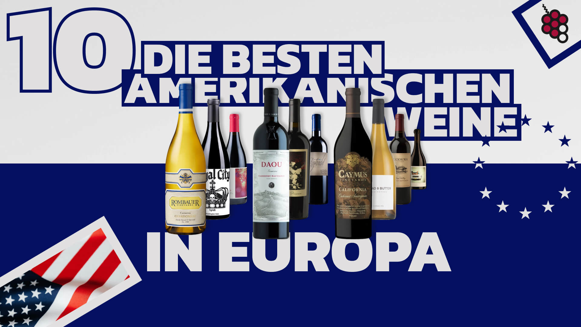 Die besten amerikanischen Weine, die man in Europa kaufen kann